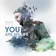 You Are My Life