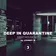 Johnny M - Deep In Quarantine 03 (Deep House Set) (FULL MIX)