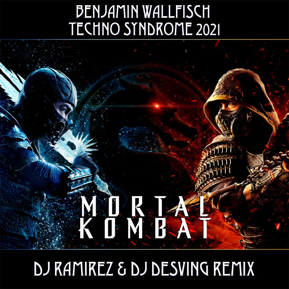Benjamin Wallfisch - Techno Syndrome 2021 (DJ Ramirez & DJ Desving Remix)
