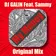 DJ GALIN ft. Sammy - My Money (Radio Mix)
