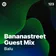 Bananastreet Guest Mix #123