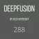 Alex Kentucky - DEEPFUSION 288 (@ IBIZAGLOBALRADIO) Track 08