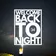 WELCOME BACK TO NIGHT 34