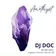 DJ  Doc - Amethyst