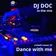 DJ Doc - Dance with Me