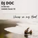 DJ Doc - Voices in my Head